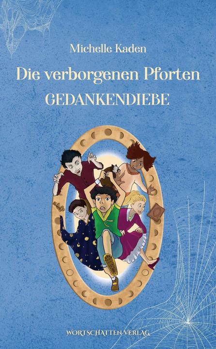 Die verborgenen Pforten (Deutsch, Michelle Kaden, 2022)