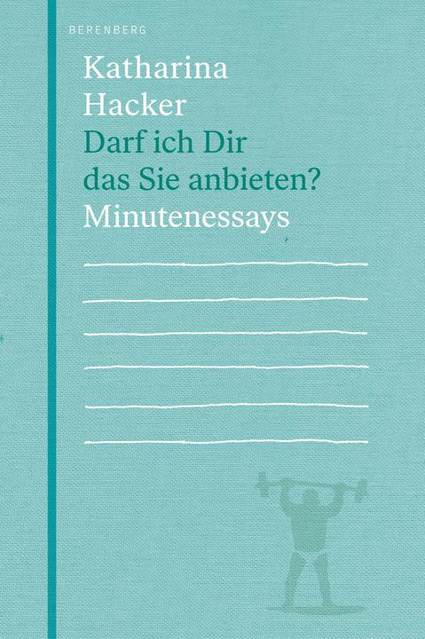 Nährwerte und Zutaten Darf ich Dir das Sie anbieten? (Deutsch, Katharina Hacker, 2019)