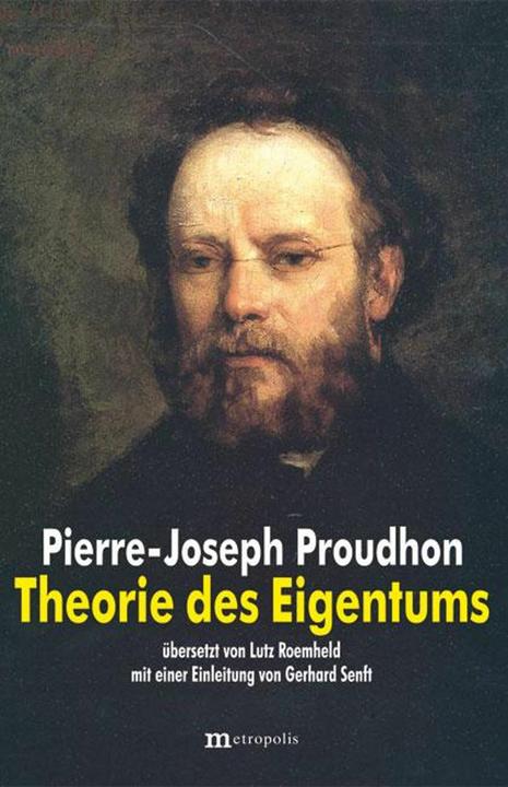 Produktbild Theorie des Eigentums (Deutsch, Lutz Roemheld, Pierre-Joseph Proudhon, 2014)