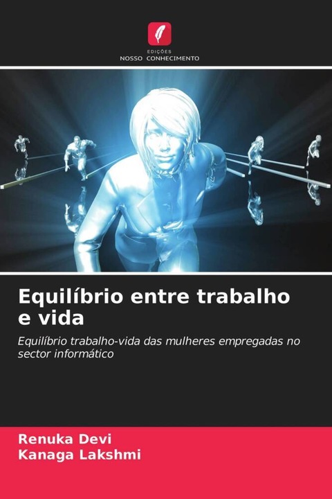 Produktbild Equilíbrio entre trabalho e vida (Kanaga Lakshmi, Renuka Devi, 2021)