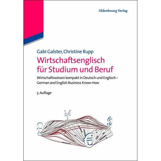 Wirtschaftsenglisch für Studium und Beruf, Schulbücher von Christine Rupp, Gabi Galster