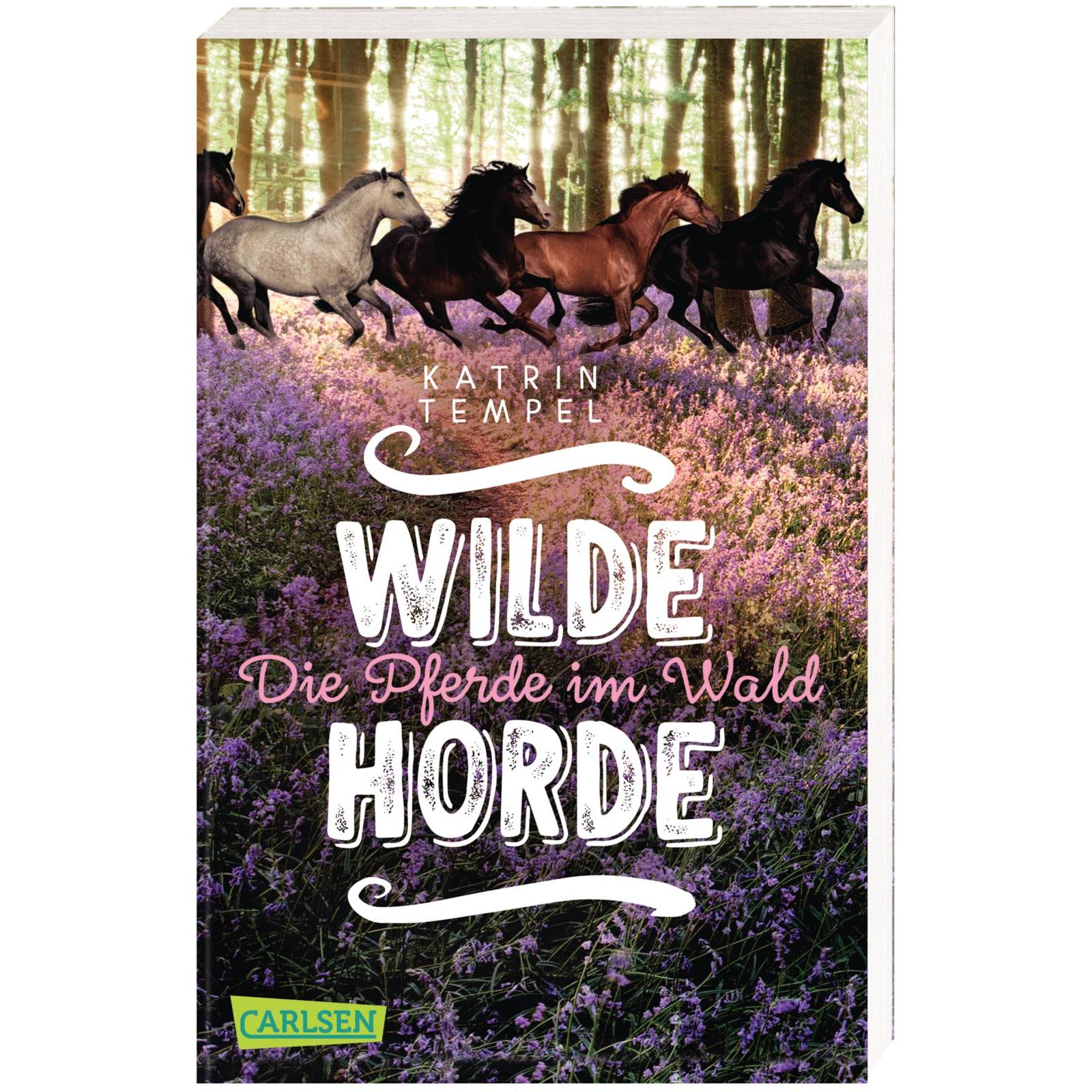 Wilde Horde 1: De paarden in het bos, Luisterboeken voor kinderen van Katrin Tempel