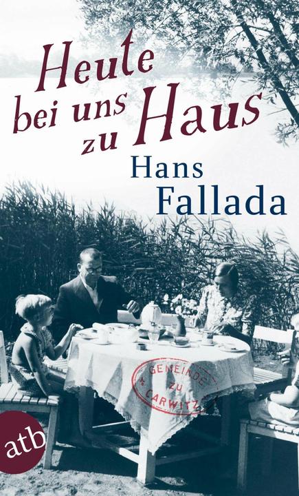 Produktbild Heute bei uns zu Haus (Deutsch, Hans Fallada, 2012)