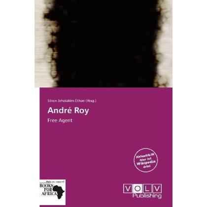 André Roy, Ratgeber von Sören J. Ethan