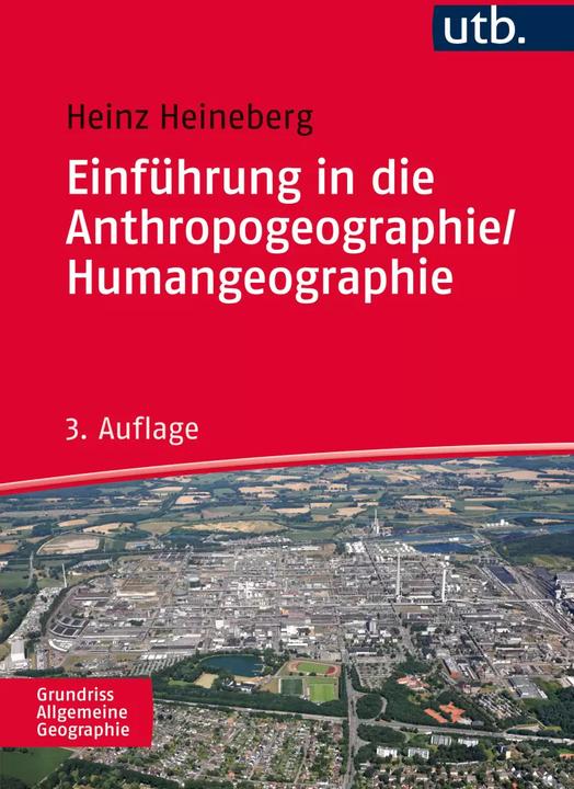 Image du produit Einführung in die Anthropogeographie / Humangeographie (Allemand, Heinz Heineberg, 2007)