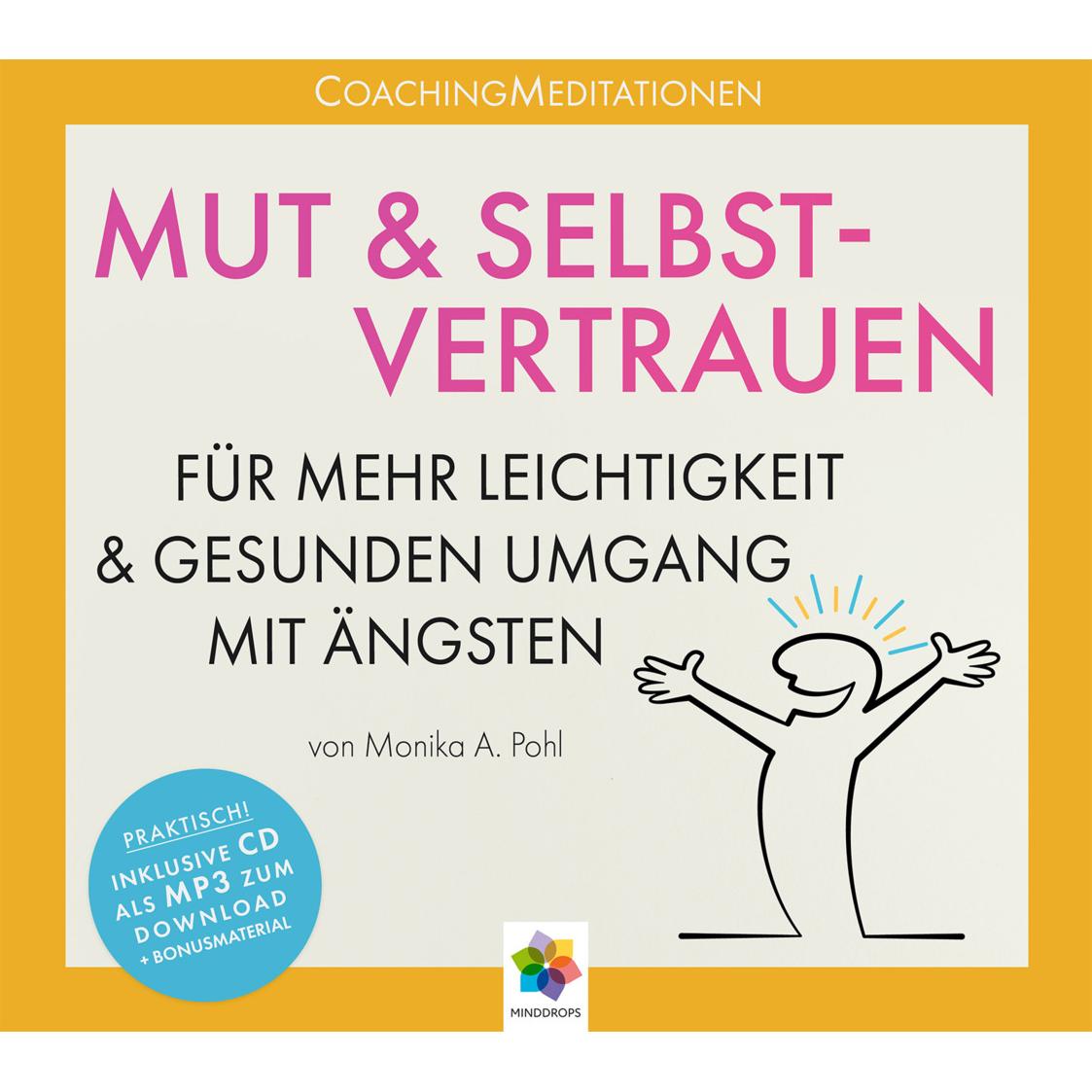 Mut & Selbstvertrauen, Hörbücher von Monika Alicja Pohl
