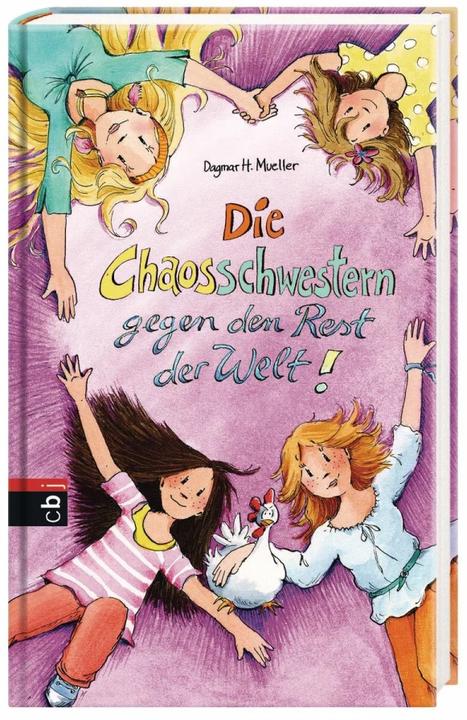 Produktbild Die Chaosschwestern gegen den Rest der Welt (Franziska Harvey, Dagmar H. Mueller, Deutsch)