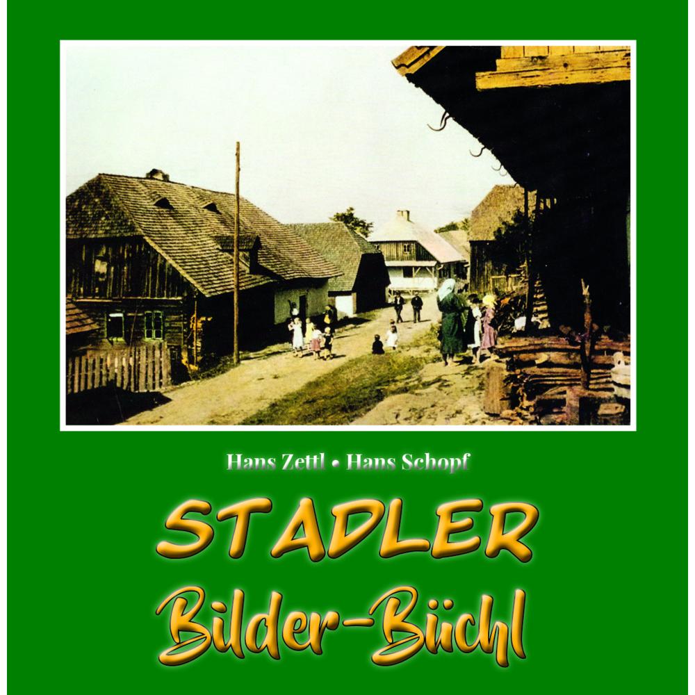 Thumbnail - Stadler Bilder Büchl, Belletristik von Hans Schopf, Hans Zettl