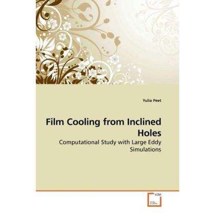 Film Cooling from Inclined Holes, Fachbücher