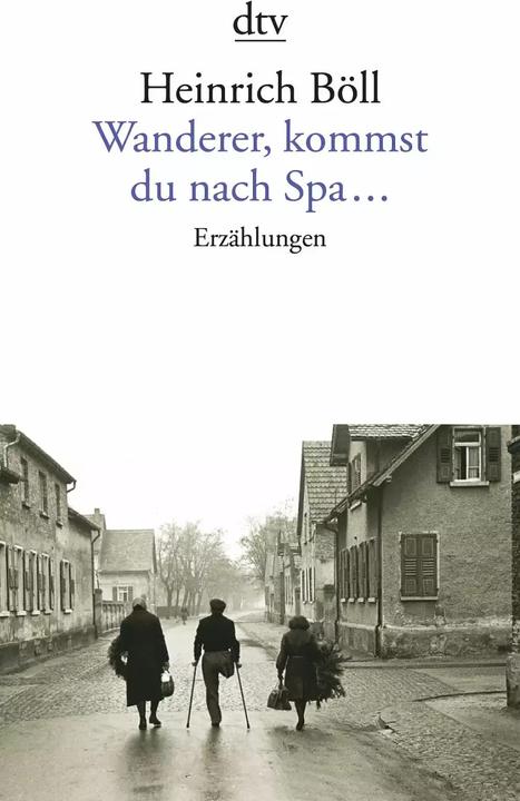 Actual product image Wanderer kommst du nach Spa. (German, Henry Boell, 1997)