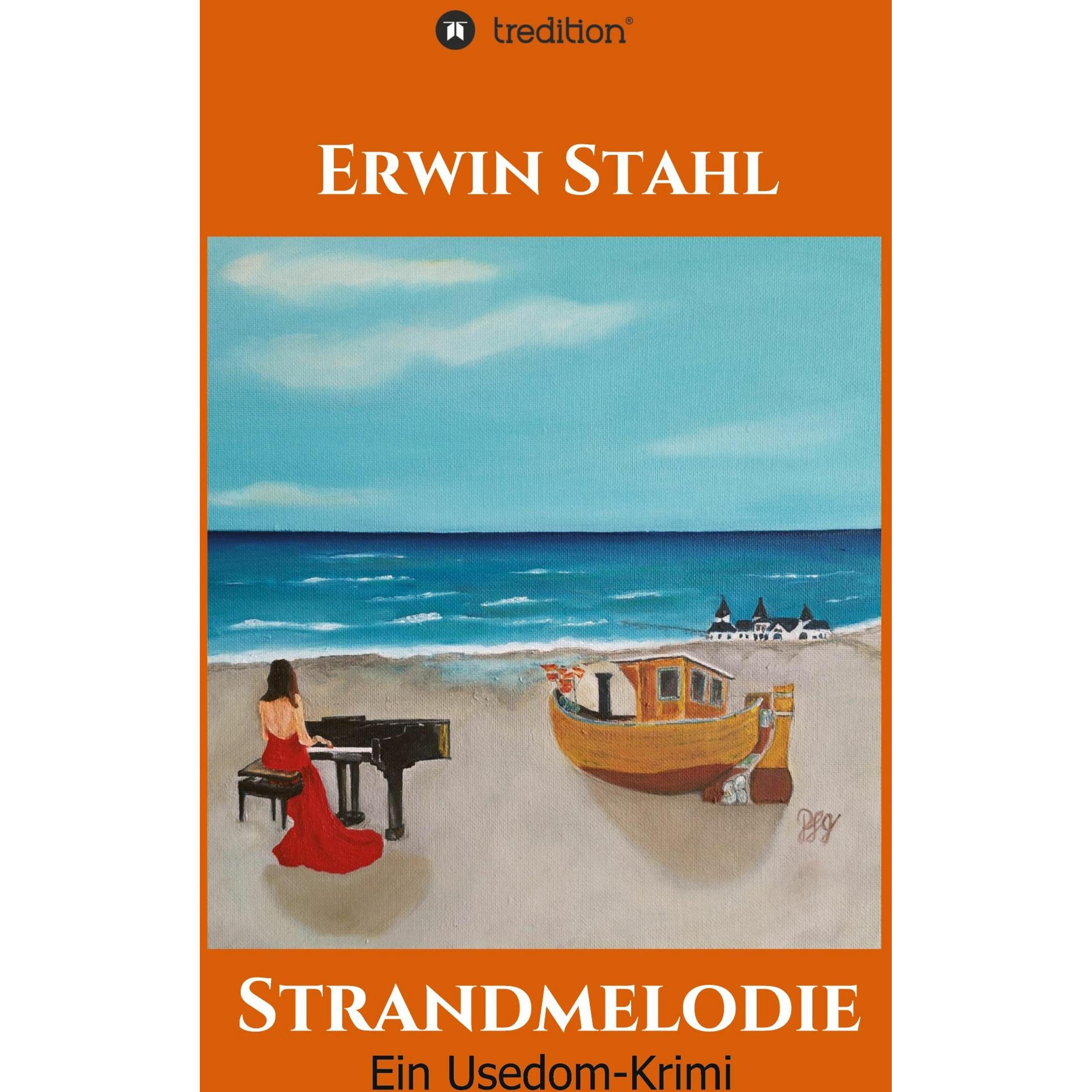 Strandmelodie, Belletristik von Erwin Stahl