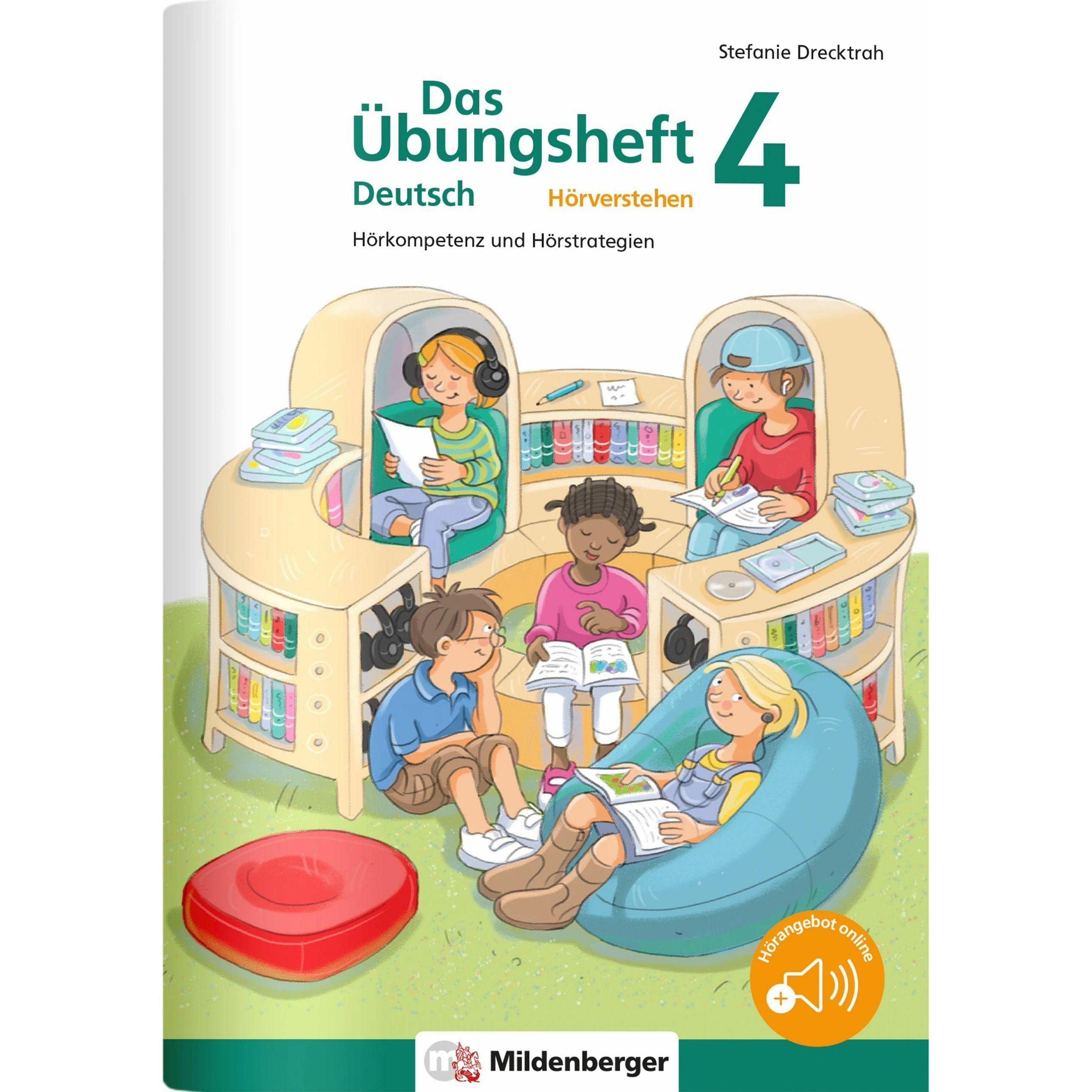 Das bungsheft Deutsch - Hrverstehen 4, Schulbücher von Stefanie Drecktrah