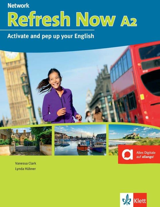 Image du produit Refresh Now A2 (Allemand, Lynda Hübner, Vanessa Clark, 2015)