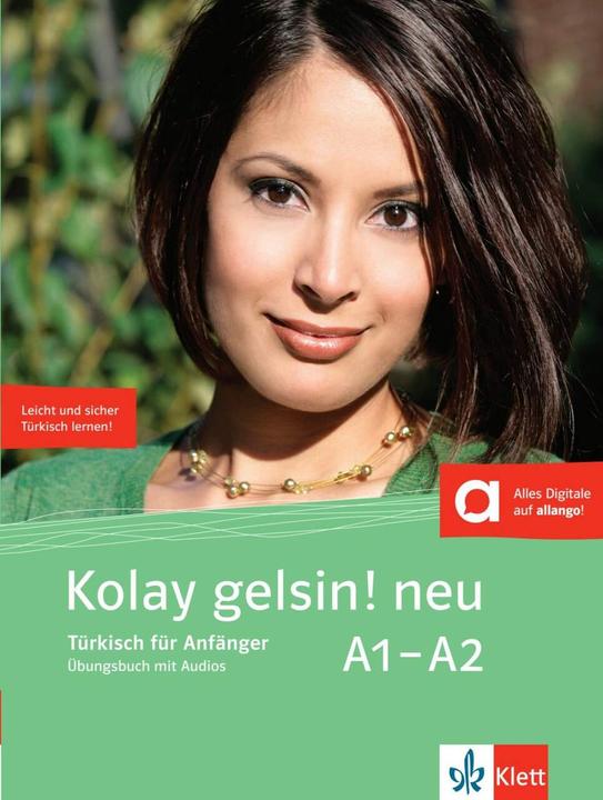 Actual product image Kolay gelsin! neu. Übungsbuch + Audio-CD (German, Ayse/Labasque, Decoupling, Nicolas, Zehra/Tetik, 2016)