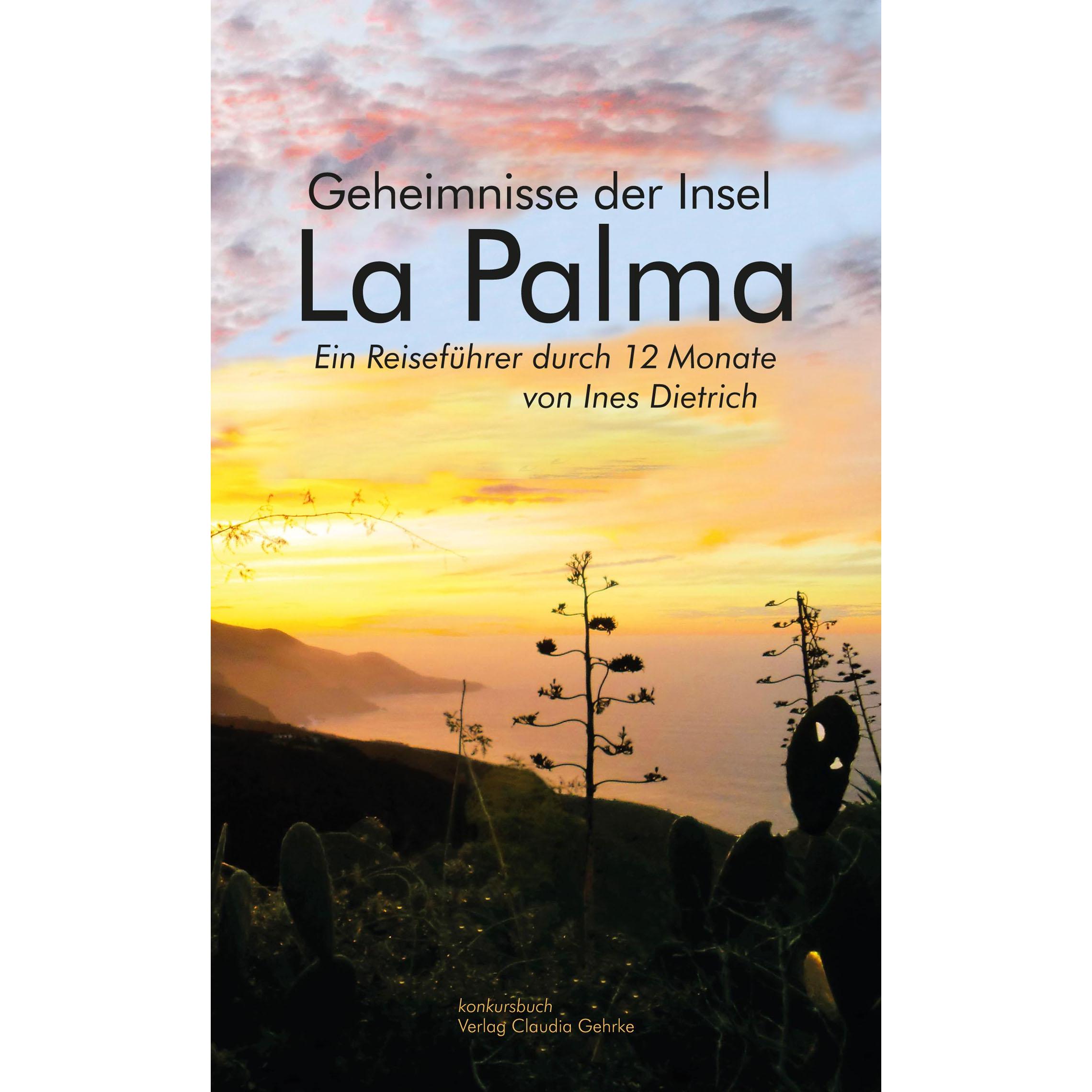 La Palma, Ratgeber von Ines Dietrich