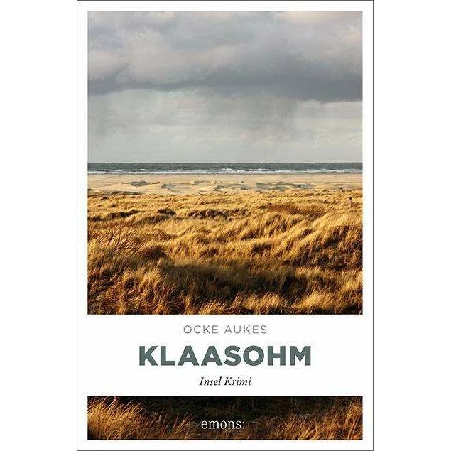 Klaasohm, Belletristik von Ocke Aukes