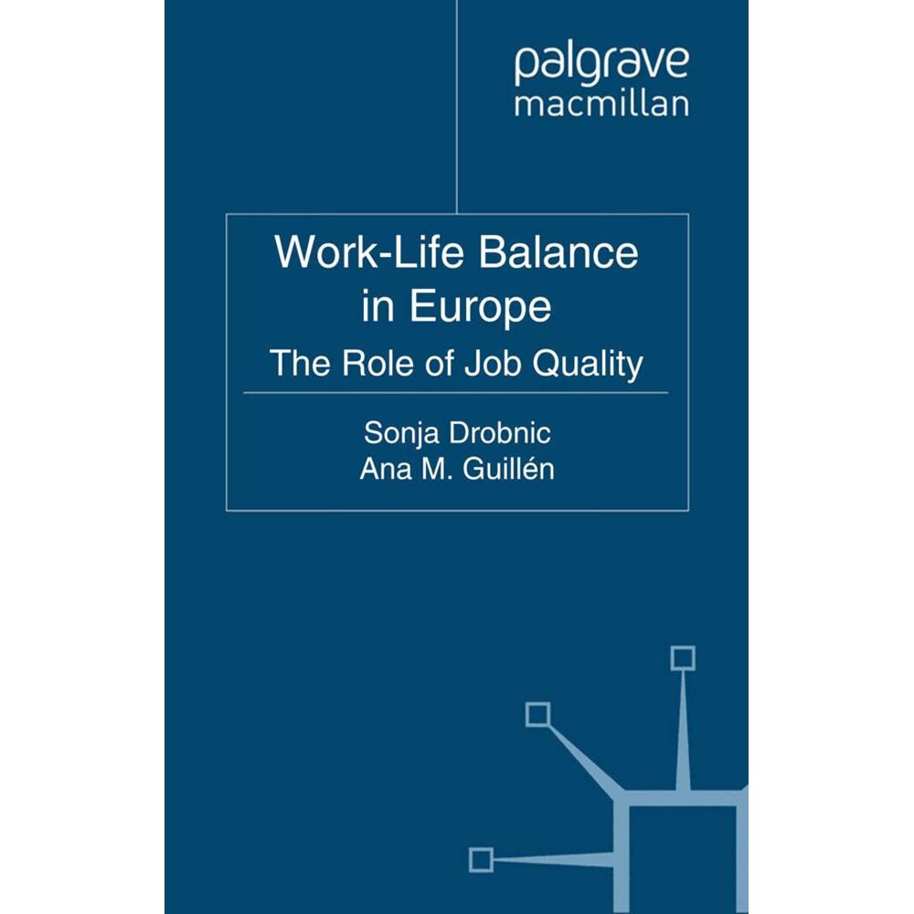 Work-Life Balance in Europe, Fachbücher von A. Guillén, S. Drobnic