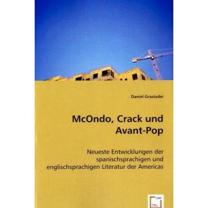 McOndo, Crack und Avant-Pop, Fachbücher von Daniel Graziadei
