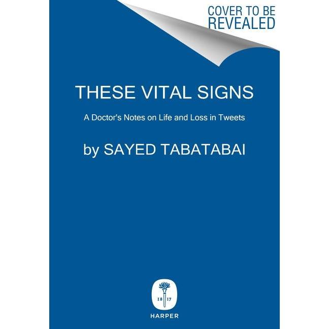 These Vital Signs, Belletristik von Sayed Tabatabai