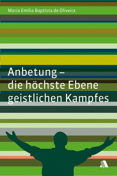 Energie-Label Anbetung (Deutsch, Maria E de Oliveira, 2009)
