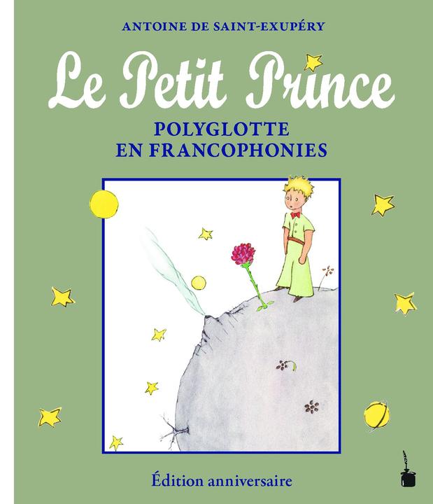 Actual product image Le Petit Prince Polyglotte en Francophonies (Multilingual, Antoine de Saint Exupéry, 2023)