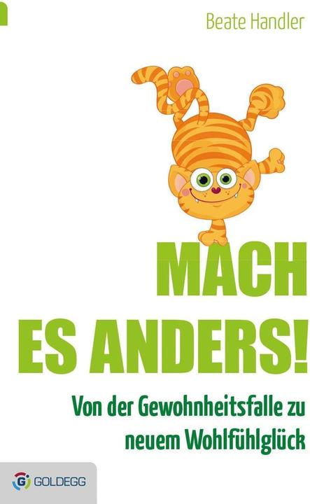 Produktbild Mach es anders! (Deutsch, Beate Handler, 2016)