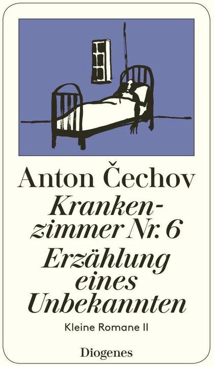 Produktbild Kleine Romane 2. Krankenzimmer Nr. 6. Erzählung eines Unbekannten (Deutsch, Anton Tschechow, 2011)