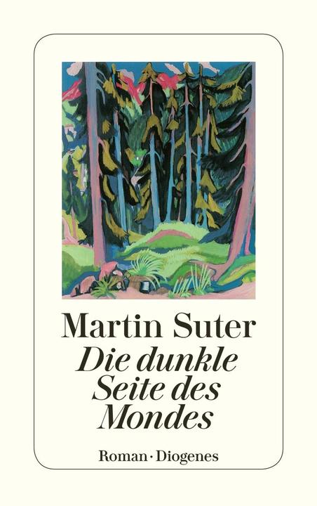 Image du produit Die dunkle Seite des Mondes (Allemand, Martin Suter, 2018)
