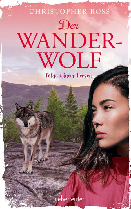 Produktbild Der Wanderwolf (Deutsch, Christopher Ross, 2018)