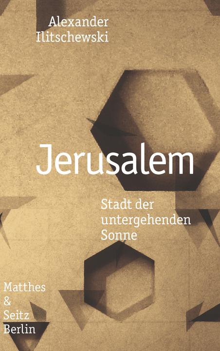 Produktbild Jerusalem (Deutsch, Alexander Ilitschewski, 2017)