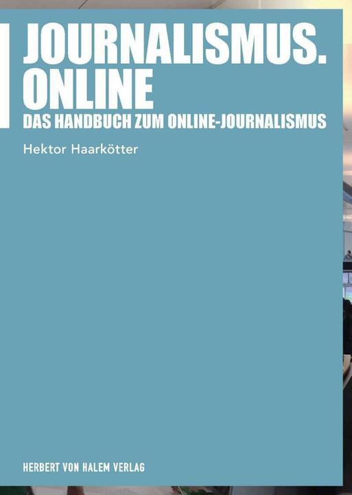 Produktbild Journalismus.online (Deutsch, Hektor Haarkötter, 2019)