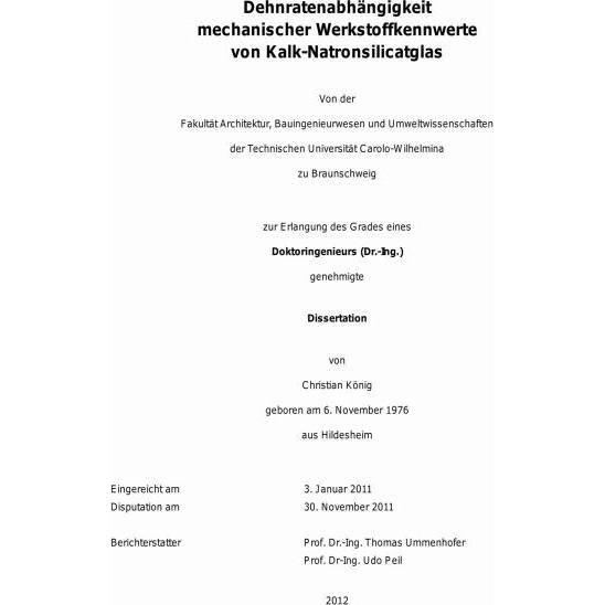 Thumbnail - Dehnratenabhängigkeit mechanischer Werkstoffkennwerte von Kalk-Natronsilicatglas, Fachbücher von Christian König