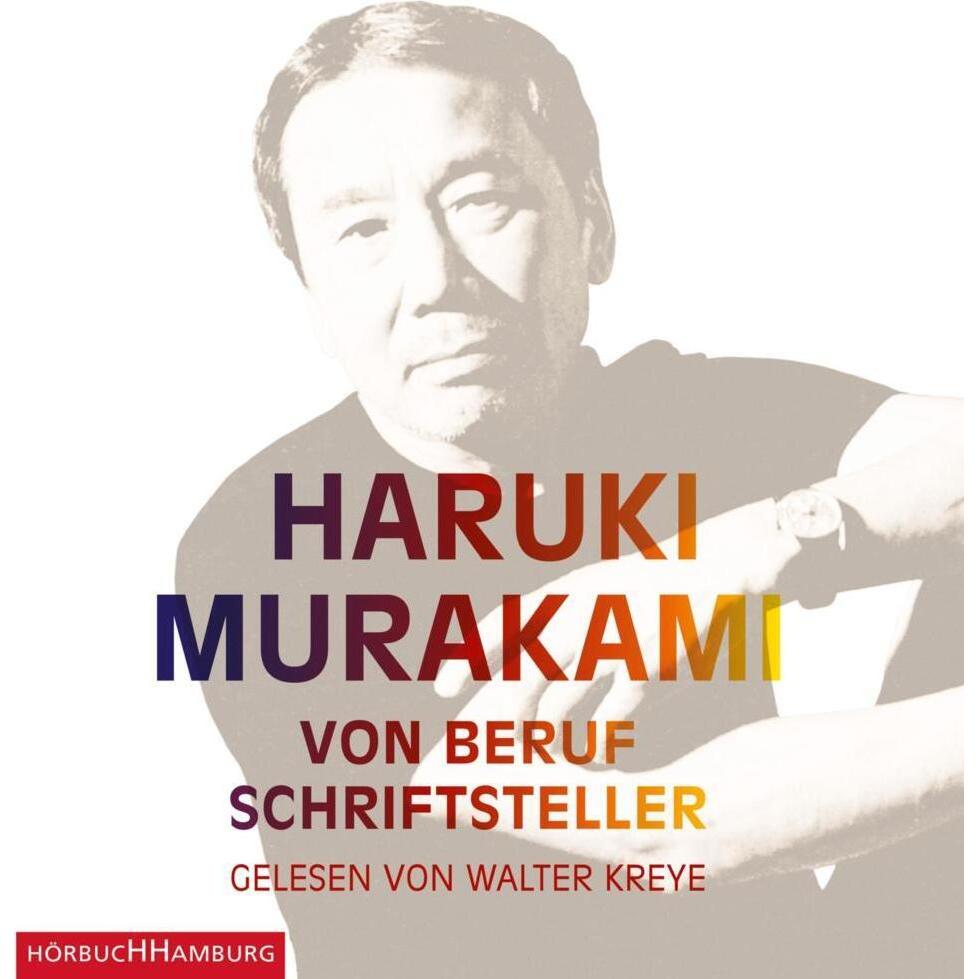 Von Beruf Schriftsteller, Hörbücher von Haruki Murakami