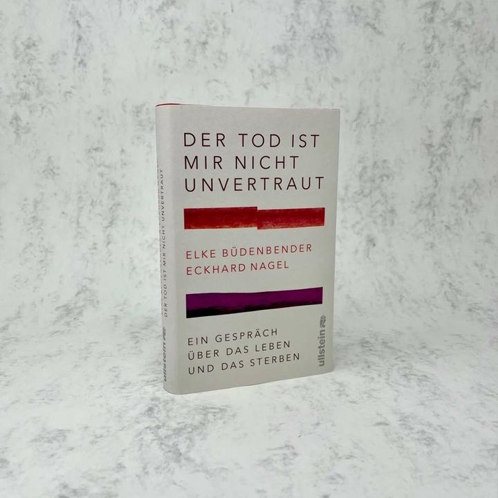 Produktbild Der Tod ist mir nicht unvertraut (Deutsch, Elke Büdenbender, Eckhard Nagel, 2022)