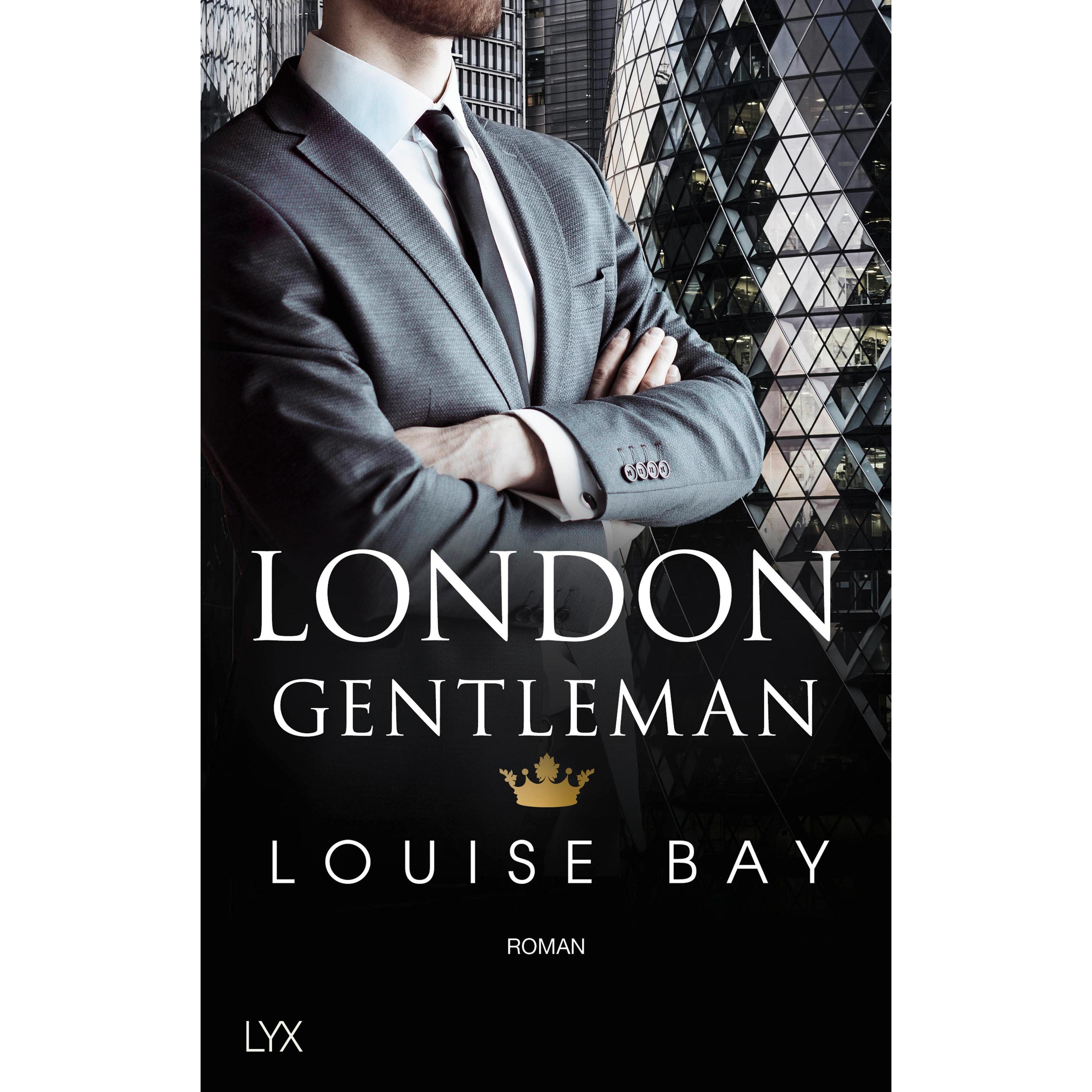 London Gentleman, Belletristik von Louise Bay