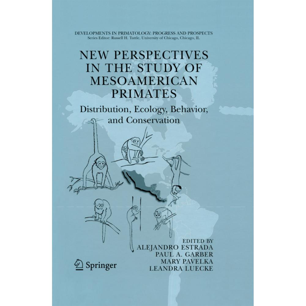 New Perspectives in the Study of Mesoamerican Primates, Fachbücher von Alejandro Estrada, Paul A. Garber, LeAndra Luecke...