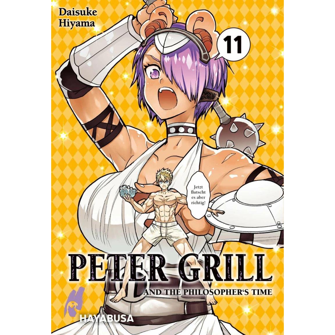 Peter Grill and the Philosopher's Time 11, Belletristik von Daisuke Hiyama, Martin Gericke