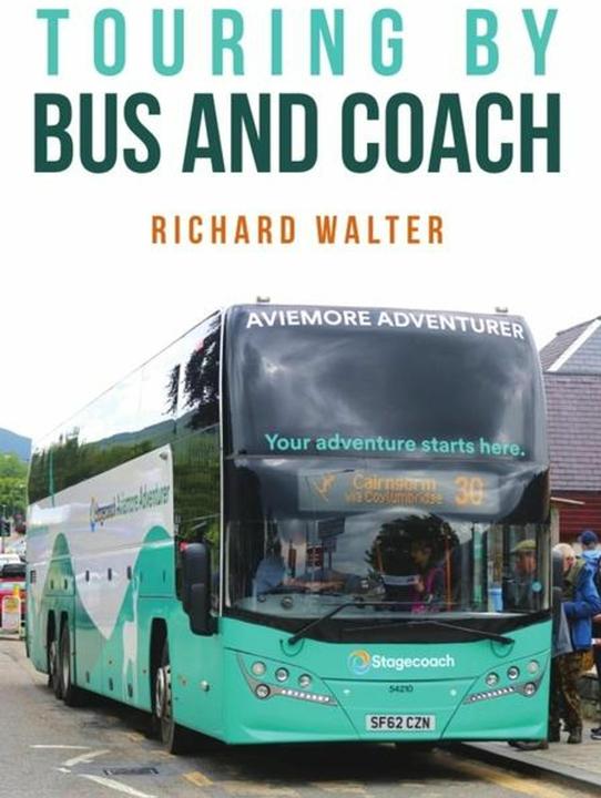 Produktbild Touring by Bus and Coach (Englisch, Richard Walter, 2024)