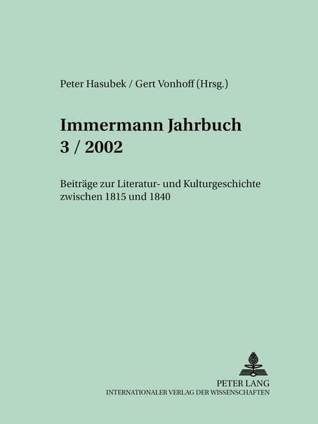 Produktbild Immermann-Jahrbuch 3/2002 (Deutsch, Gert Vonhoff, Peter Hasubek, 2001)