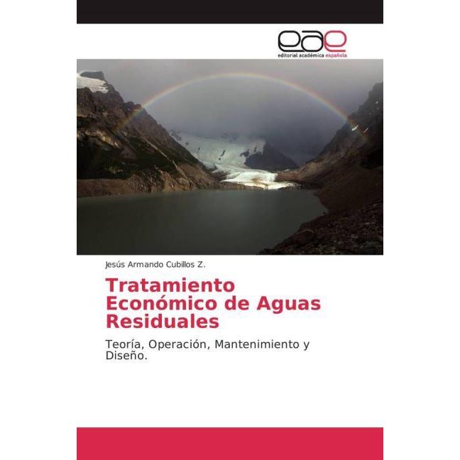 Tratamiento Económico de Aguas Residuales, Fachbücher von Jesús Armando Cubillos Z.