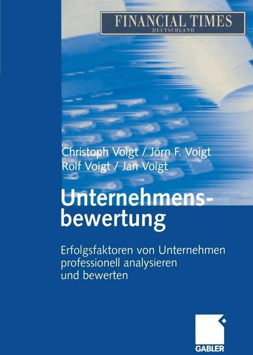 Produktbild Unternehmensbewertung (Deutsch, Christoph Voigt, Jan Voigt, Jörn F. Voigt, Rolf Voigt, 2014)