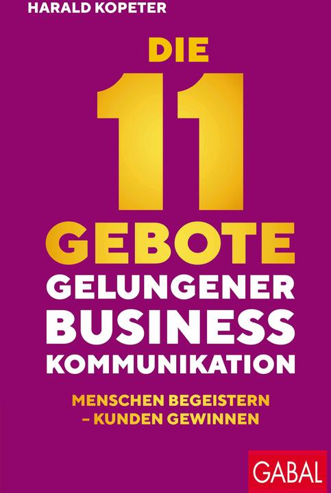 Image du produit Kopeter:Die 11 Gebote gelungener Busine (Harald Kopeter, Allemand)