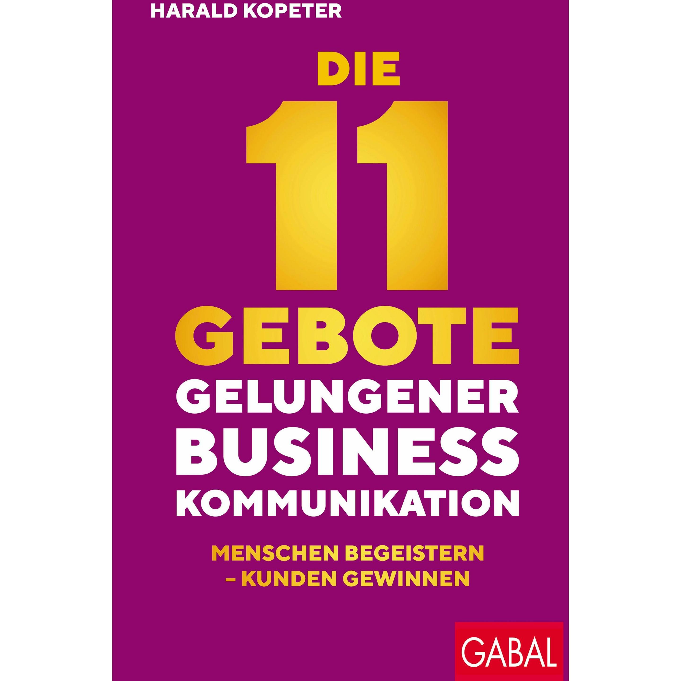 Kopeter:Die 11 Gebote gelungener Busine, Hörbücher