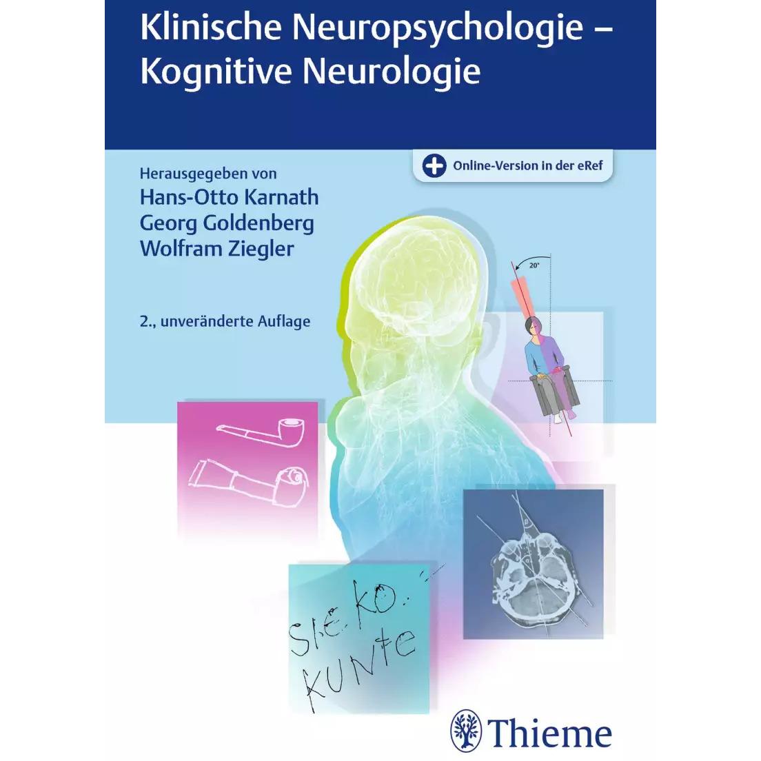 Klinische Neuropsychologie - Kognitive Neurologie, Fachbücher von Wolfram Ziegler, Georg Goldenberg, Hans-Otto Karnath