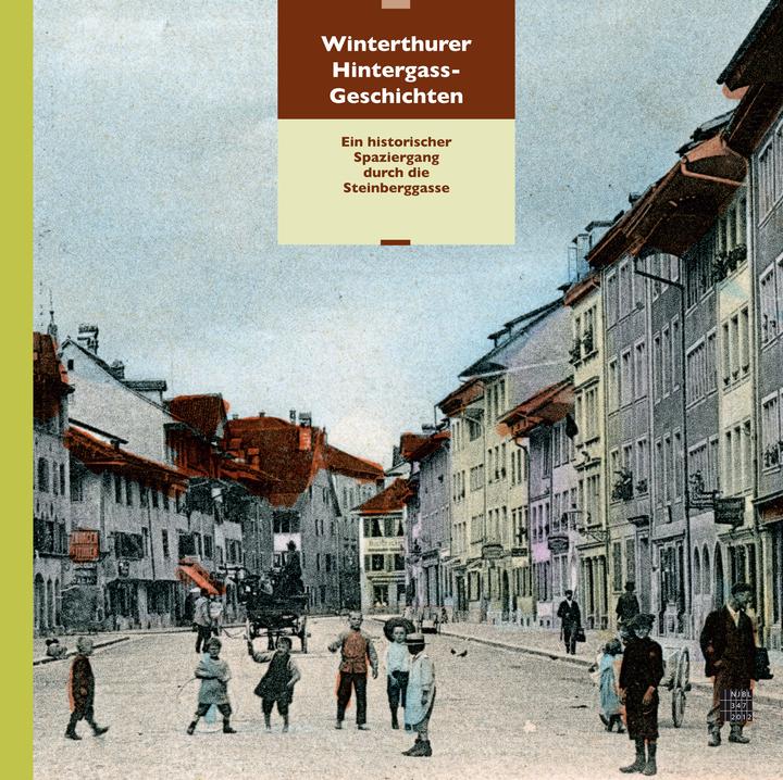 Produktbild Winterthurer Hintergass-Geschichten (Deutsch, Heinz Pantli, Kurt Spiess, Peter Niederhäuser, Regina Speiser, WerWild, 2012)