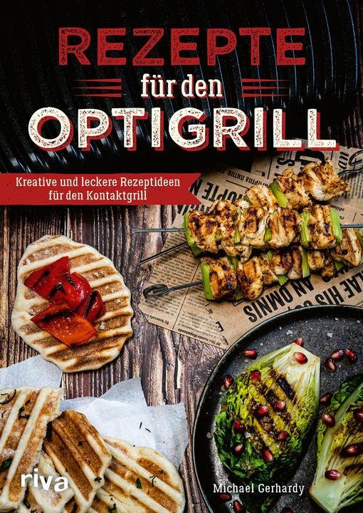 Actual product image Rezepte für den Optigrill (German, Michael Gerhardy, 2022)