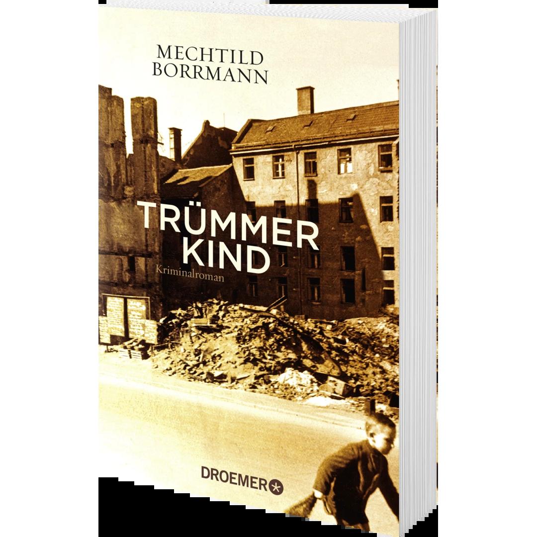 Thumbnail - Trümmerkind, Belletristik von Mechtild Borrmann
