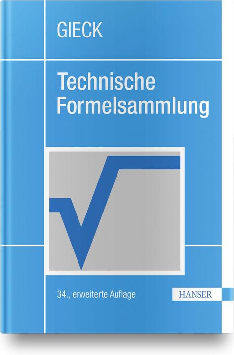 Produktbild Technische Formelsammlung (Deutsch, Kurt Gieck, Reiner Gieck, 2019)