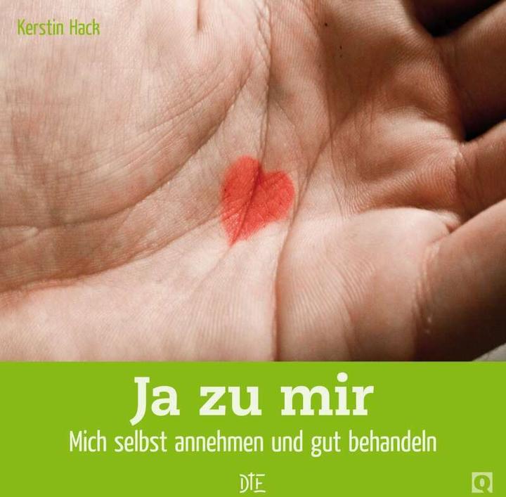 Produktbild Ja zu mir (Deutsch, Kerstin Hack, 2013)
