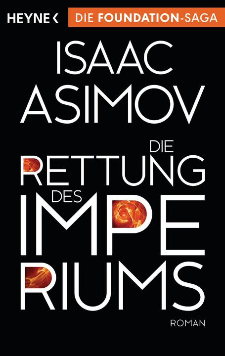 Produktbild Die Rettung des Imperiums (Deutsch, Isaac Asimov, 2014)